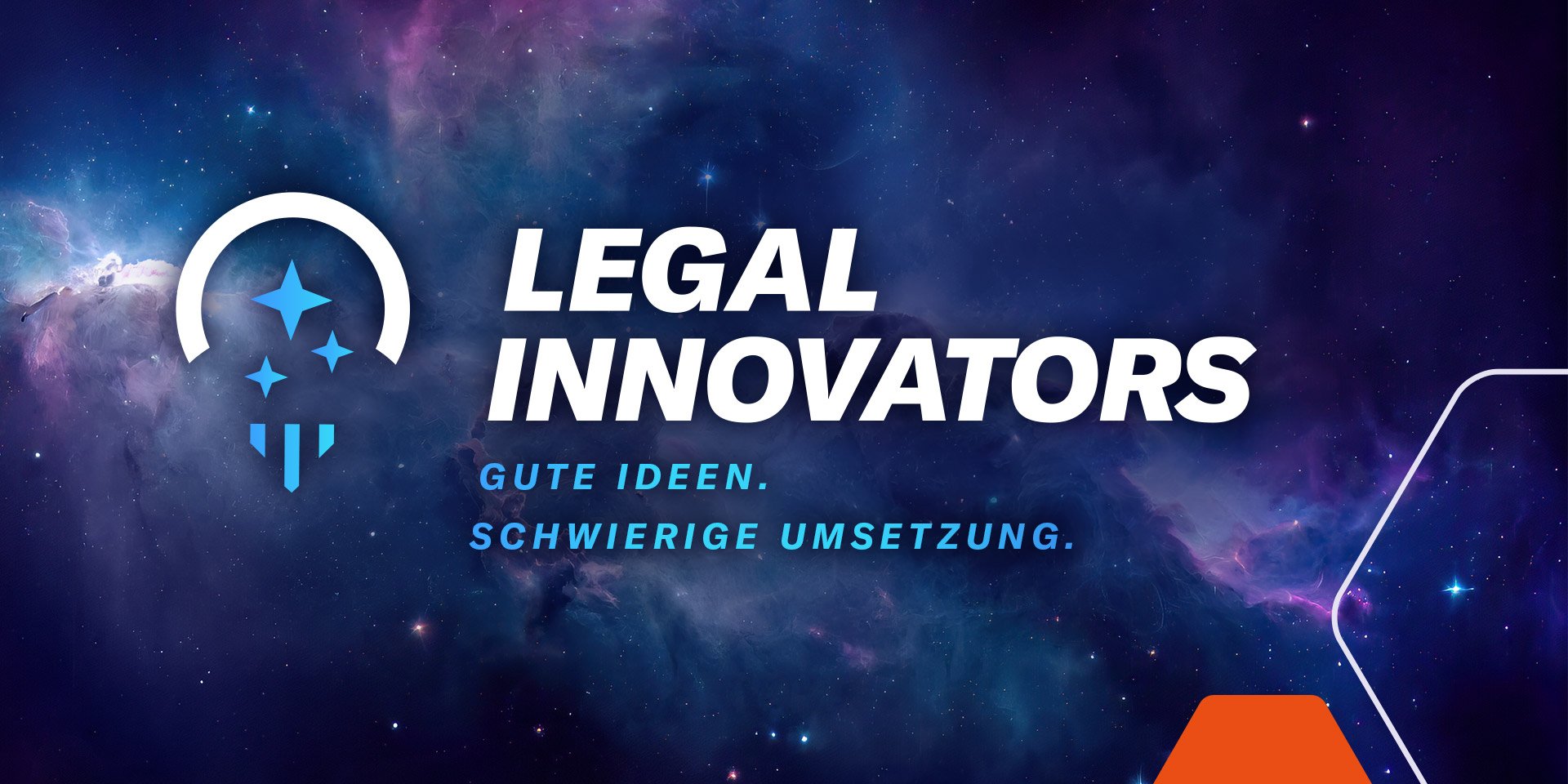 Legal Innovators - Gute Ideen. Schwierige Umsetzung.